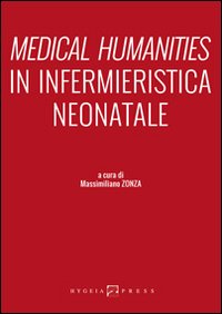 Medical humanities in infermieristica neonatale