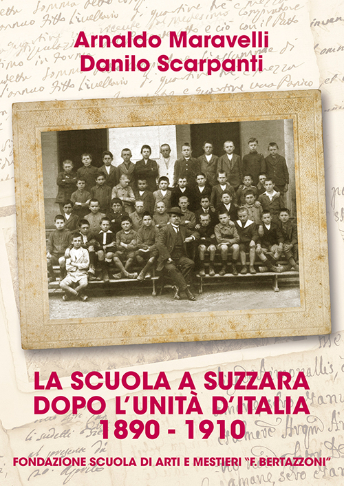 La scuola a Suzzara dopo l'unità d'Italia 1890-1910
