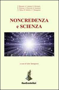 Noncredenza e scienza