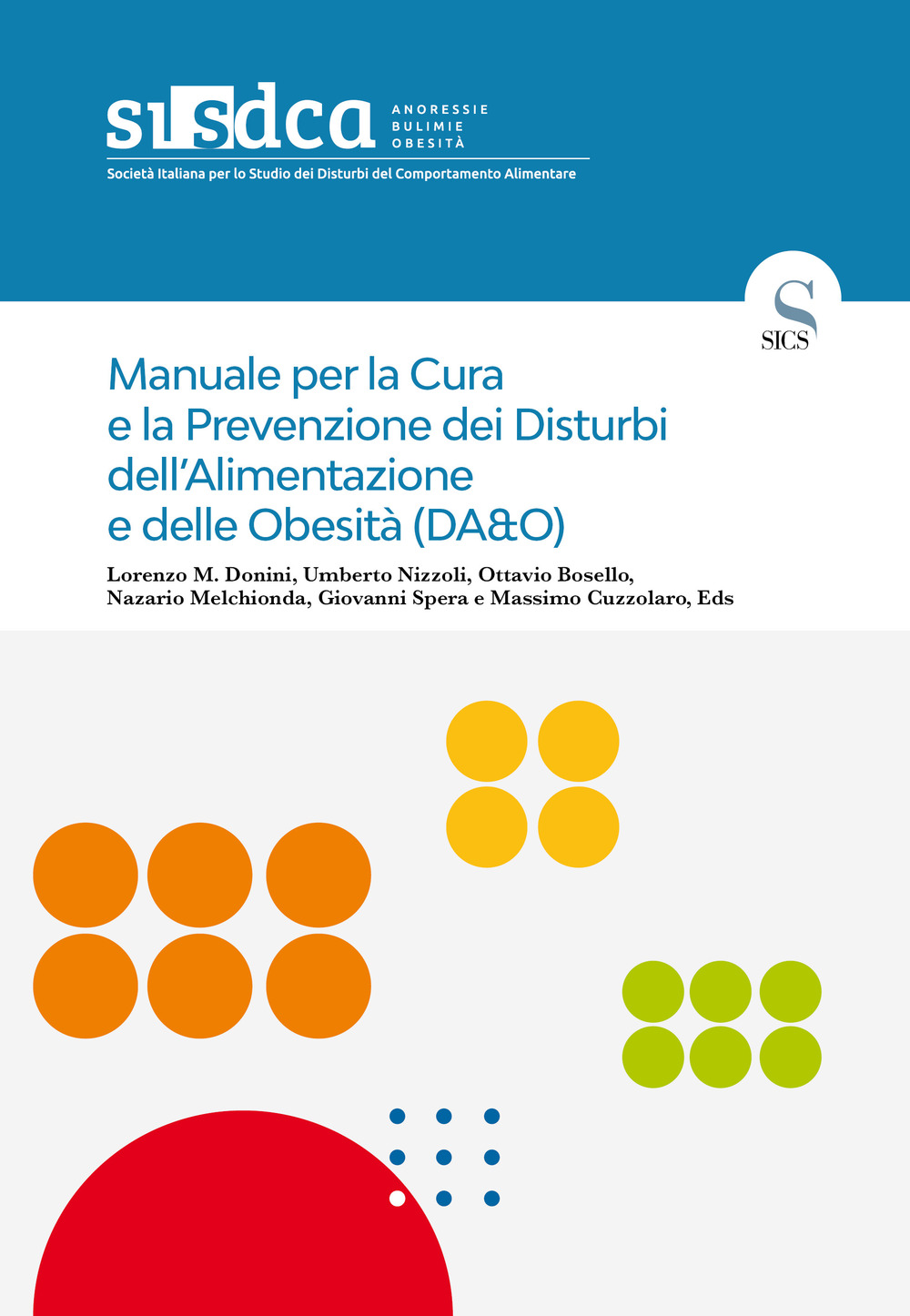 Manuale per la cura e la prevenzione dei disturbi dell'alimentazione e delle obesità (DA&O)