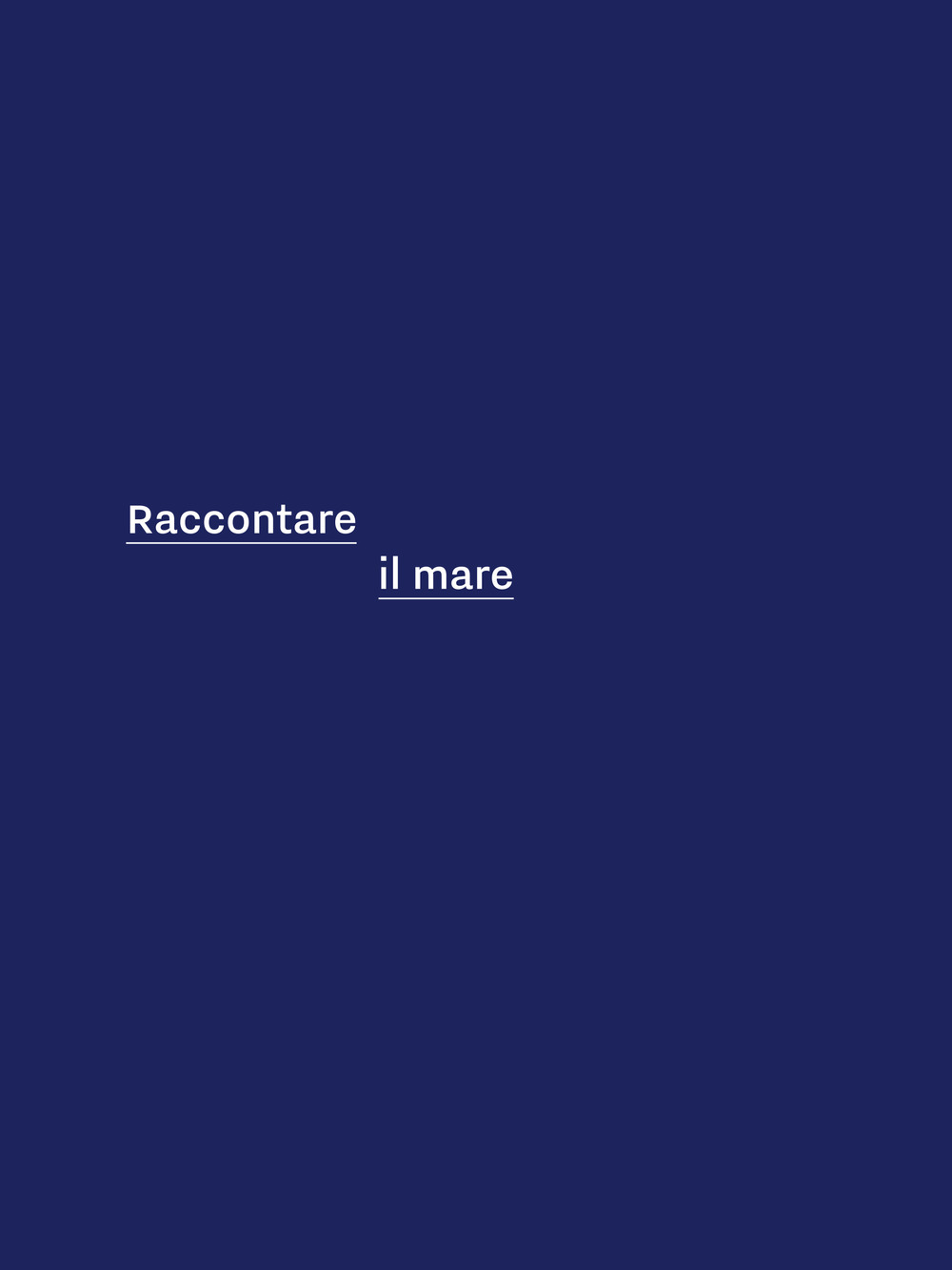 Raccontare il mare