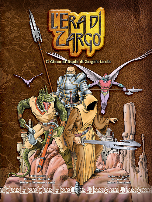 L'era di Zargo. Il gioco di ruolo di Zargo's lords