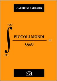 Piccoli mondi-Q&U