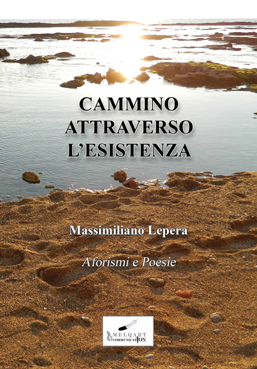 Cammino attraverso l'esistenza