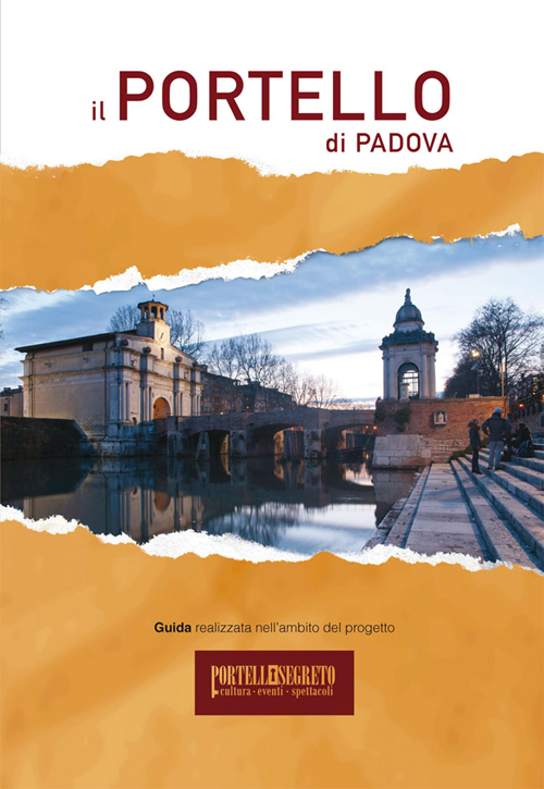 Il Portello di Padova. Ediz. multilingue