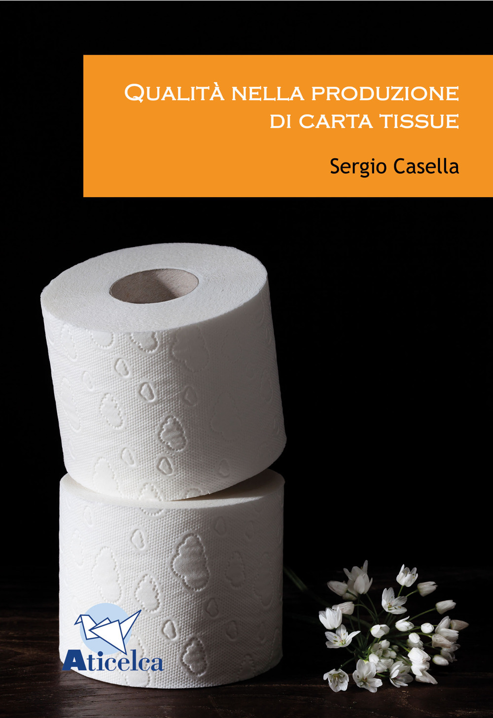 Qualità nella produzione di carta tissue