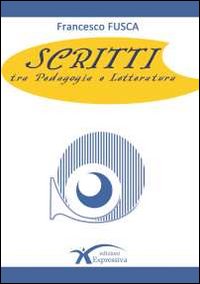 Scritti tra pedagogia e letteratura