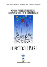 The PARI protocol. Traitement de l'ulcère de Buruli à l'Ozone