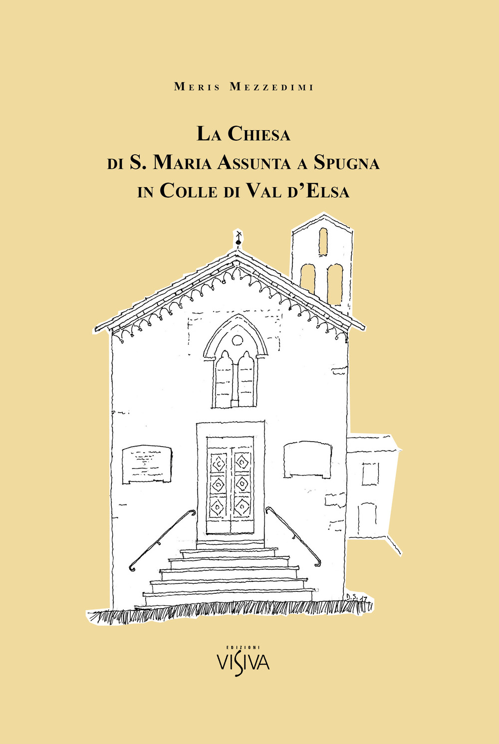 La Chiesa di S. Maria Assunta a Spugna in Colle di Val d'Esa