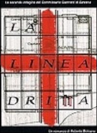 La linea dritta. La seconda indagine del commissario Giannetti