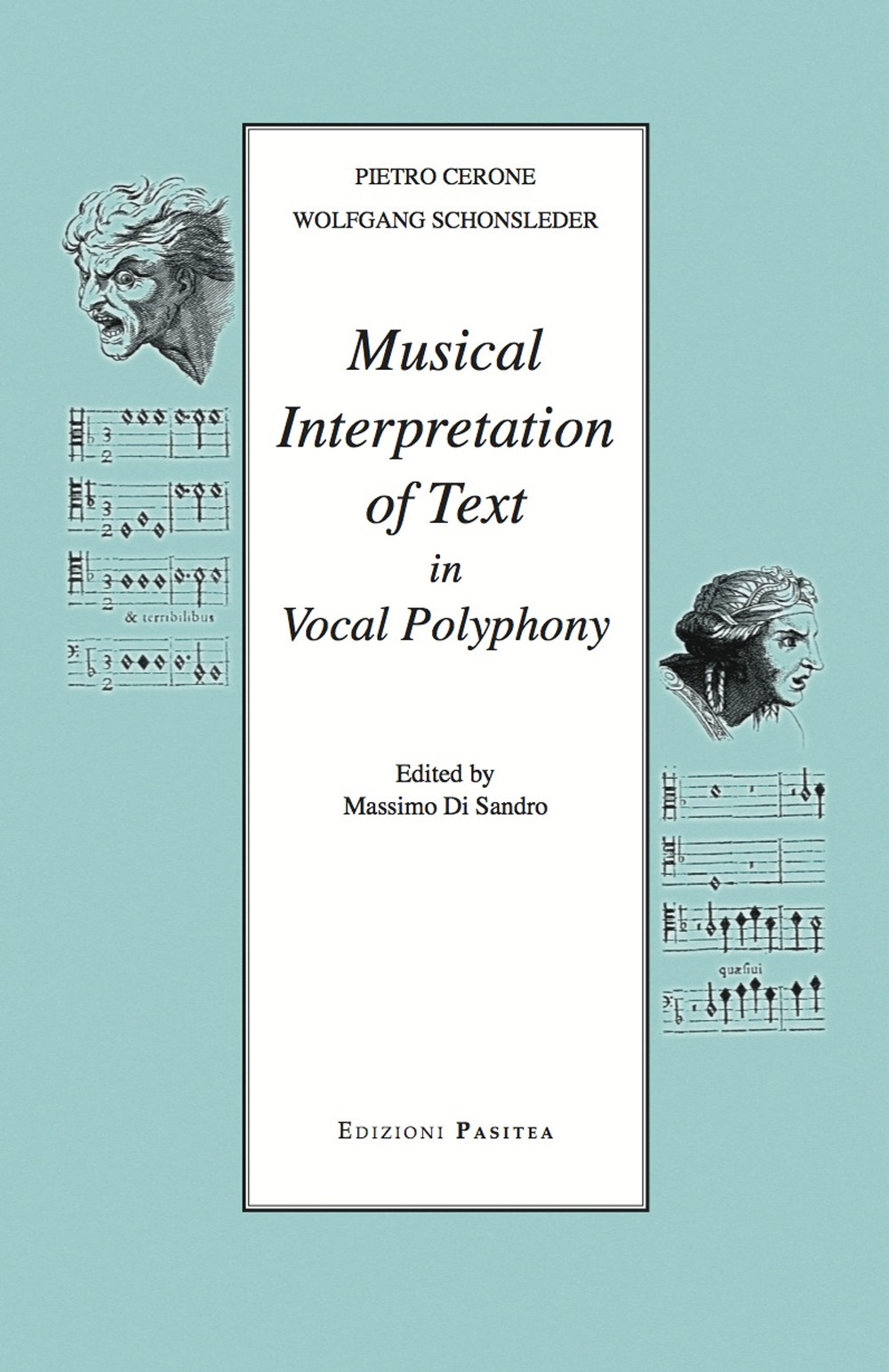 Musical interpretation of text in vocal polyphony. Ediz. inglese e spagnola. Testo latino a fronte