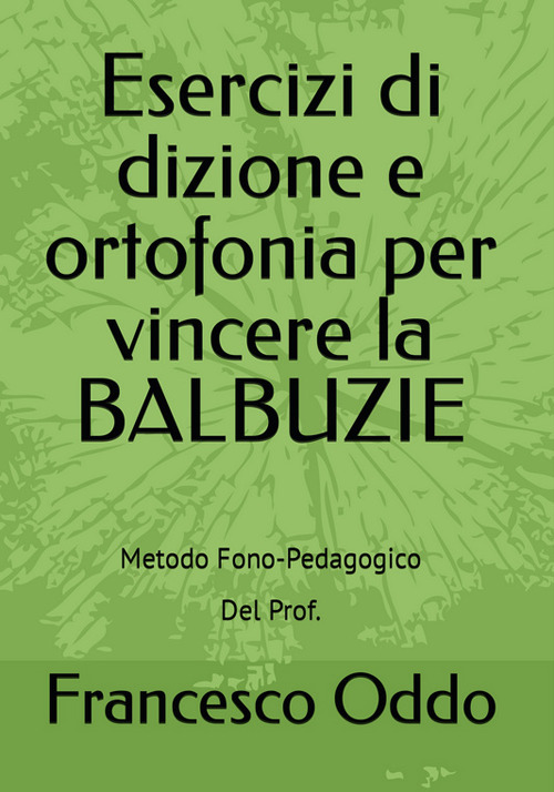 Esercizi di dizione e ortofonia per vincere la balbuzie