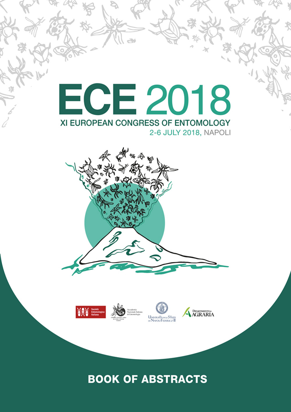 ECE 2018. XI European congress of entomology. Book of abstracts (Napoli, 2-6 July 2018)