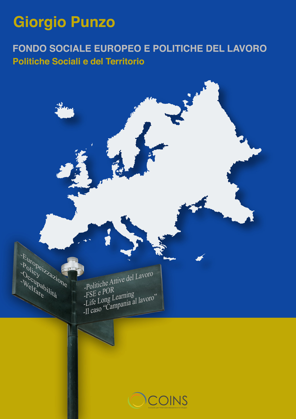 Fondo sociale europeo. Politiche sociali e del territorio