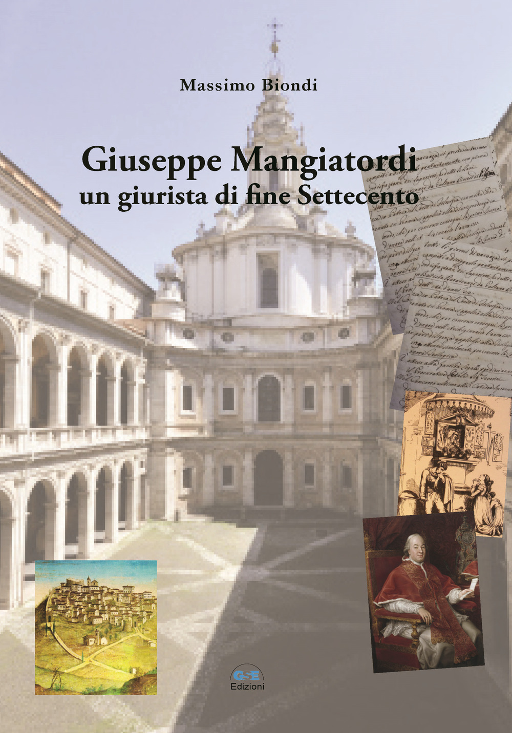 Giuseppe Mangiatordi. Un giurista di fine Settecento