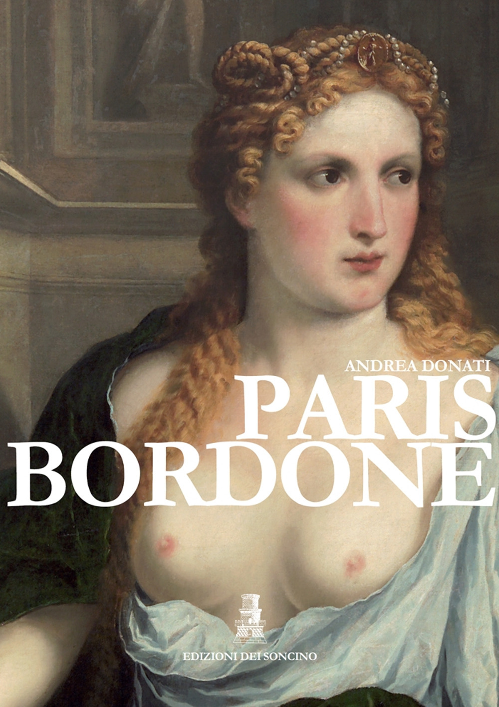 Paris Bordone. Ediz. illustrata