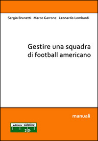 Gestire una squadra di football americano