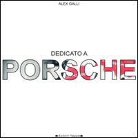 Dedicato a Porsche