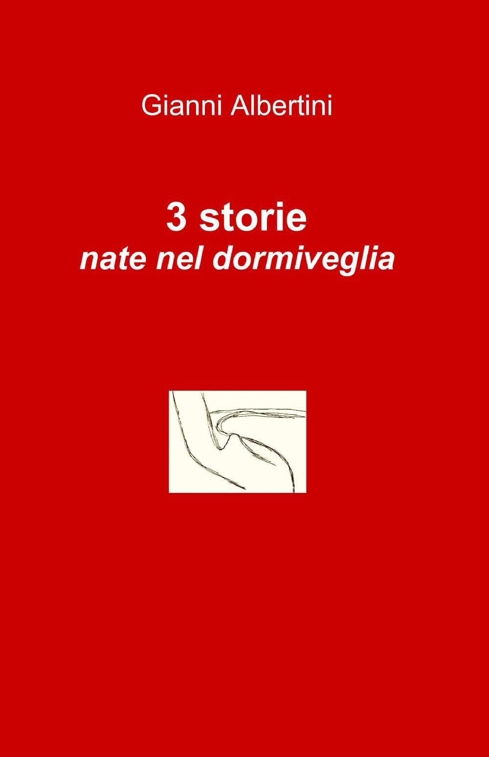 3 storie nate nel dormiveglia