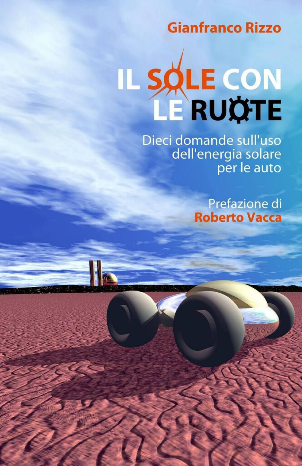 Il sole con le ruote