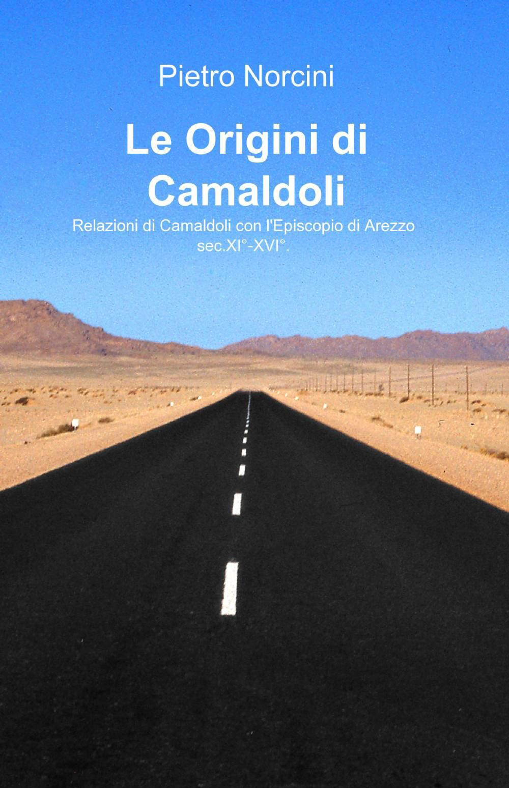 Le Origini di Camaldoli