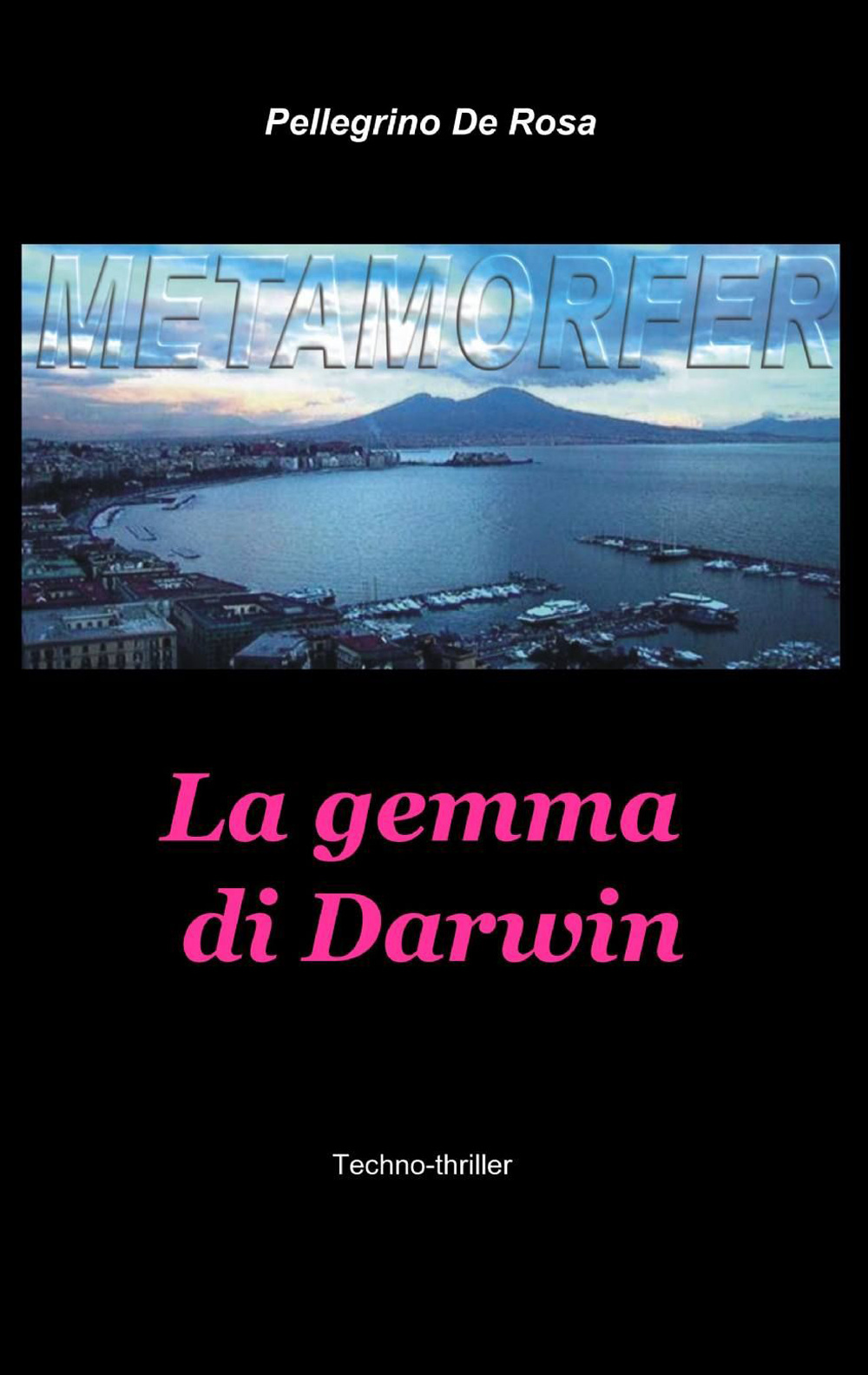 Metamorfer. La gemma di Darwin