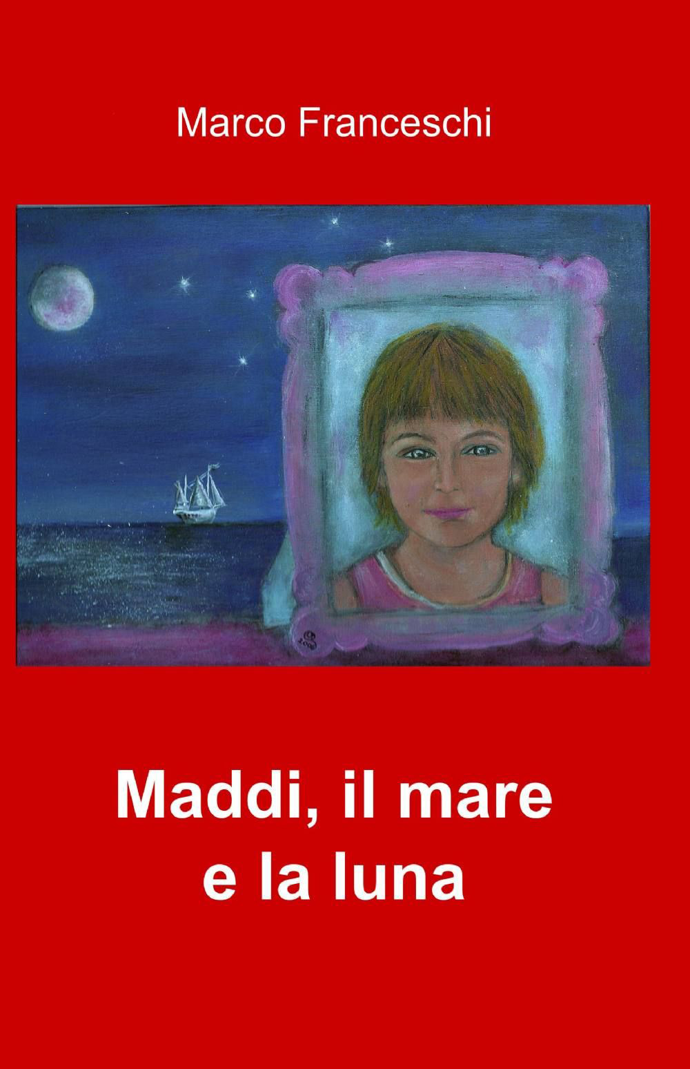 Maddi. Il mare e la luna