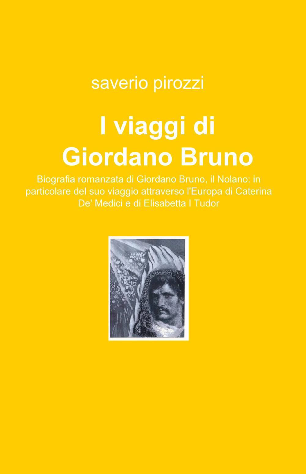 I viaggi di Giordano Bruno