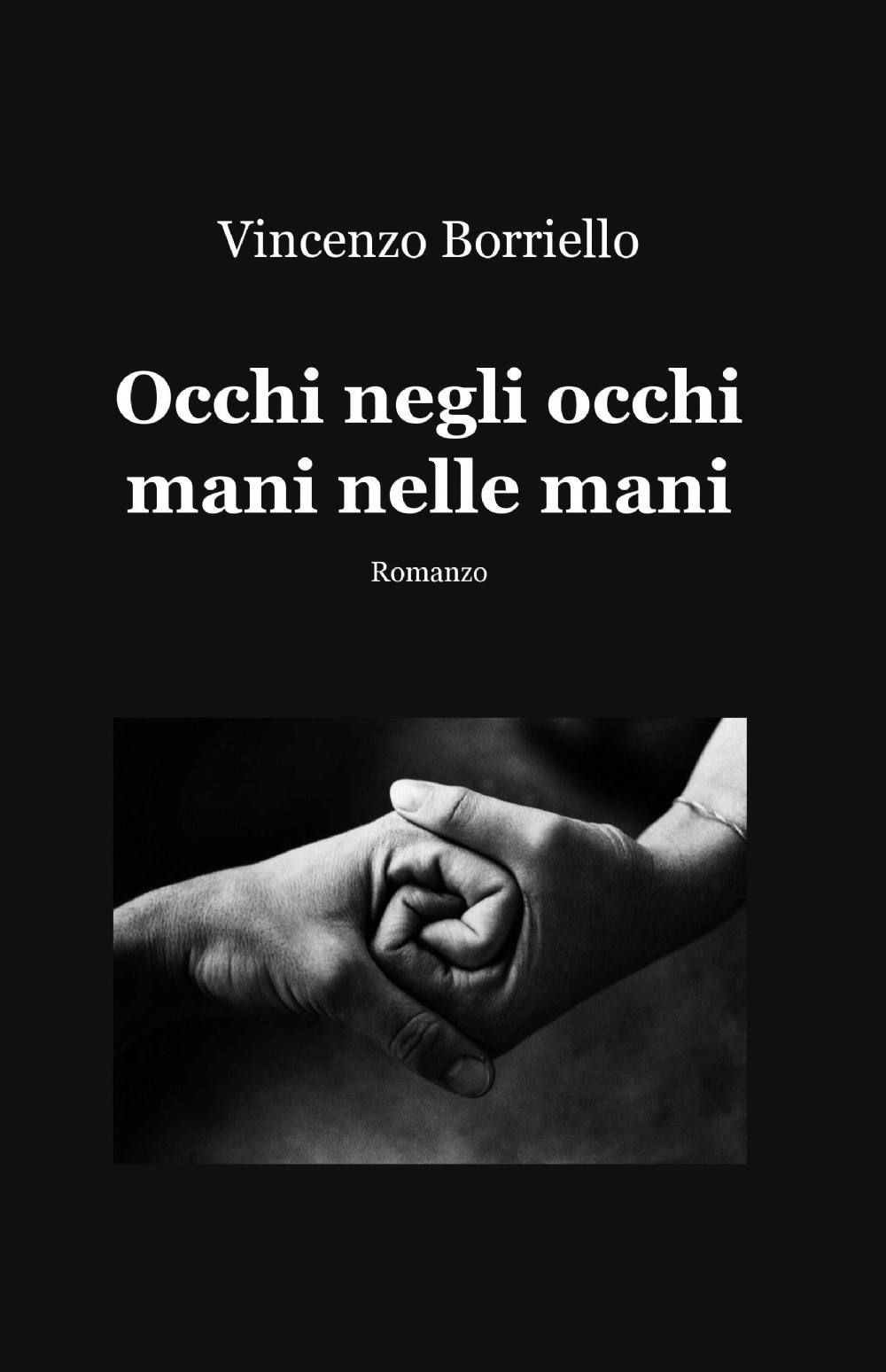 Occhi negli occhi mani nelle mani