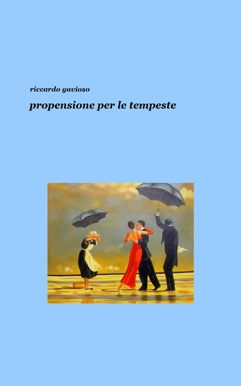 Propensione per le tempeste