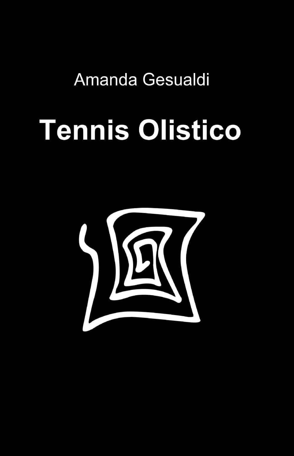 Tennis olistico