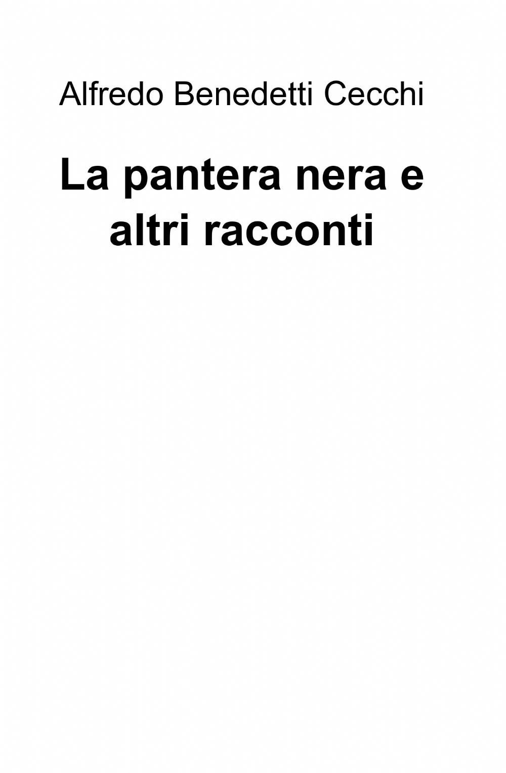 La pantera nera e altri racconti