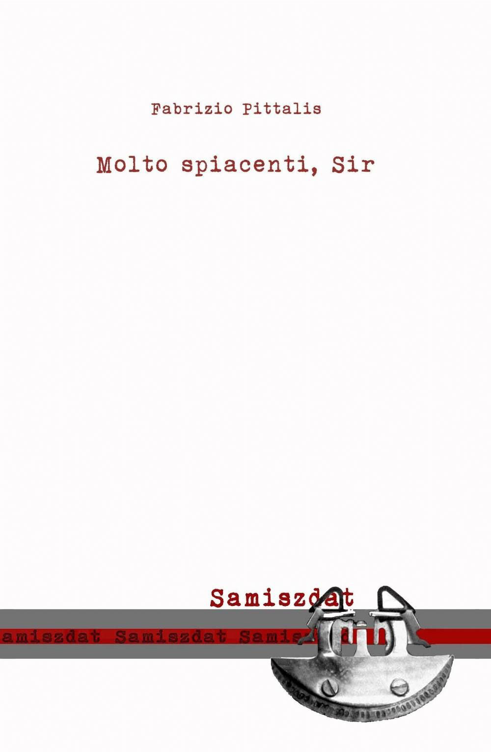 Molto spiacenti, Sir