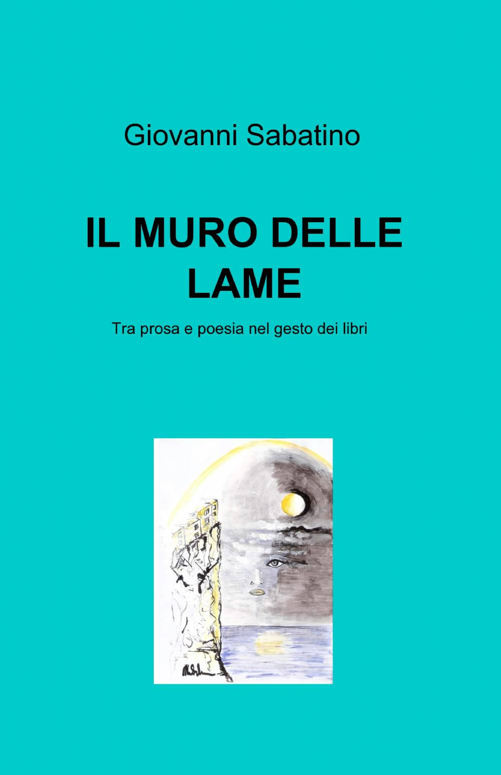 Il muro delle lame