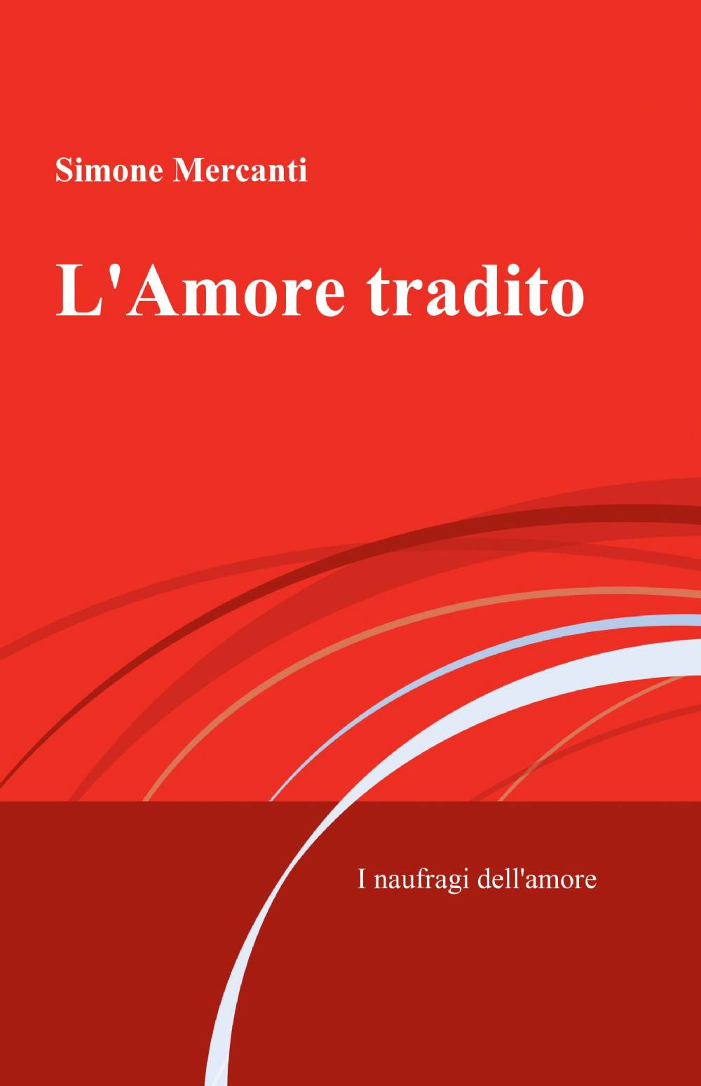 L'amore tradito