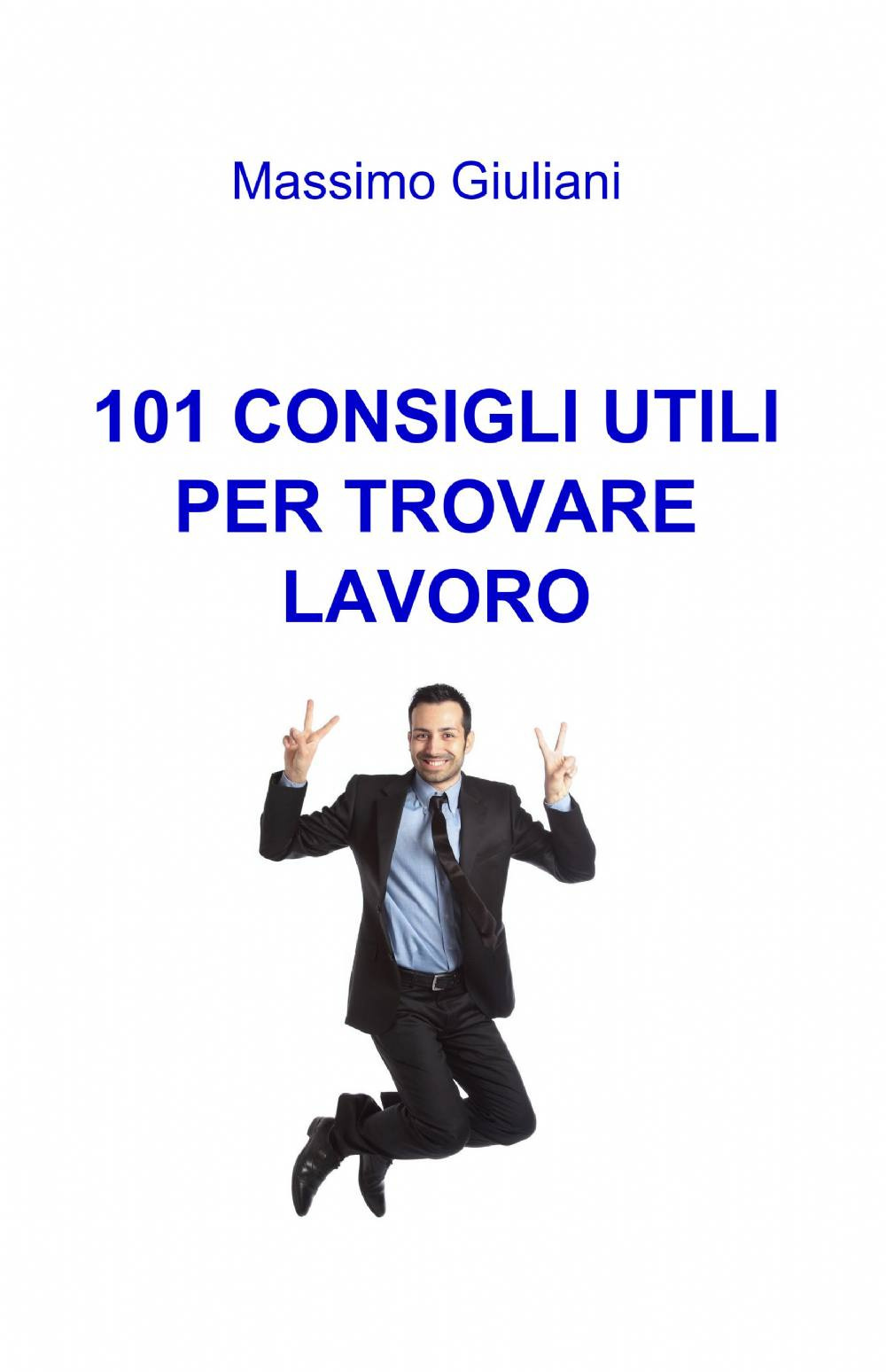 101 consigli utili per trovare lavoro