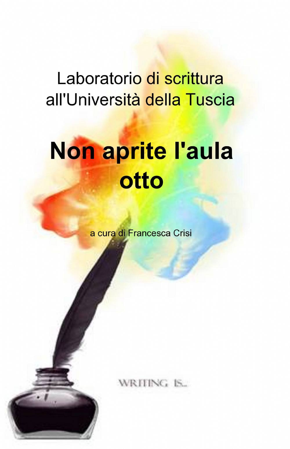 Laboratorio di scrittura all'università della Tuscia