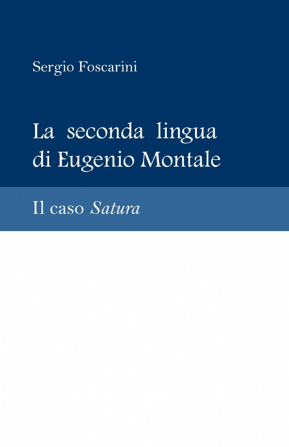 La seconda lingua di Eugenio Montale