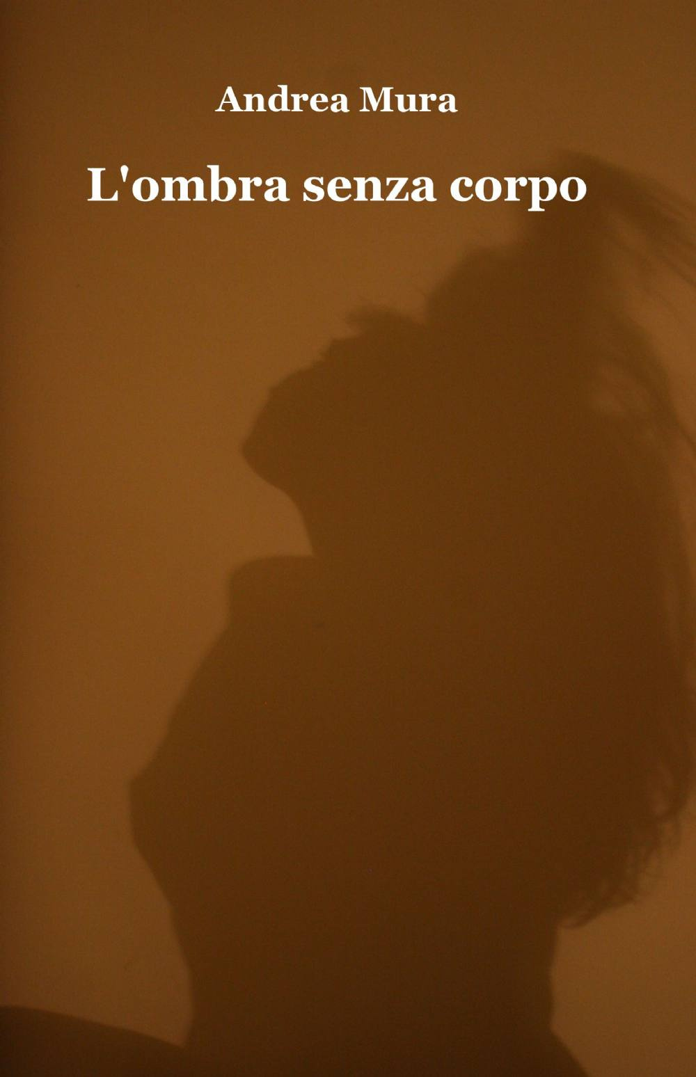 L'ombra senza corpo