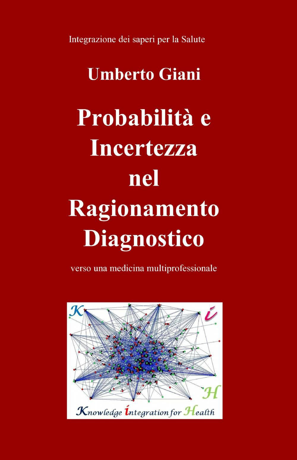 Probabilità e incertezza nel ragionamento diagnostico