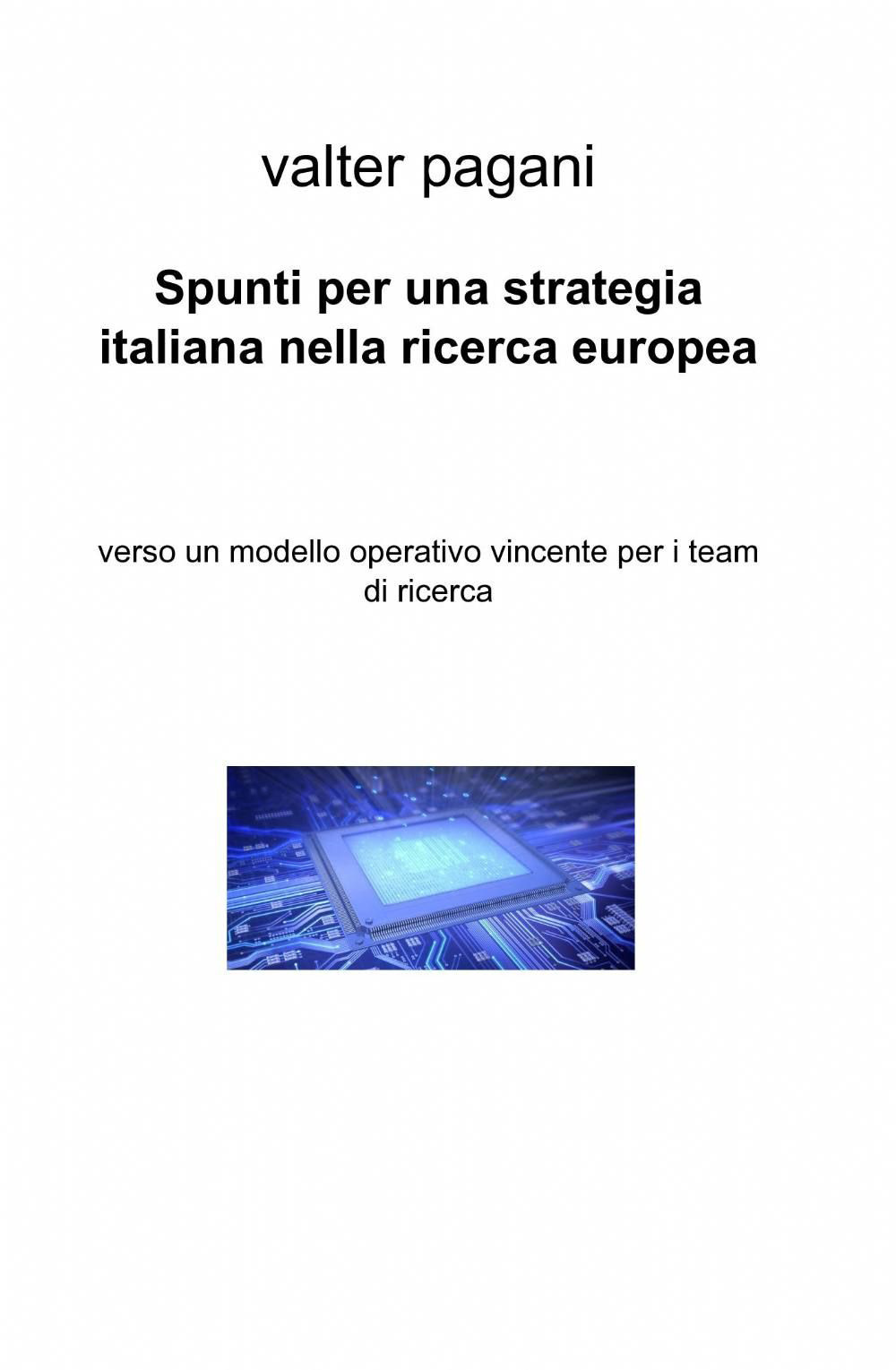 Spunti per una strategia italiana nella ricerca europea