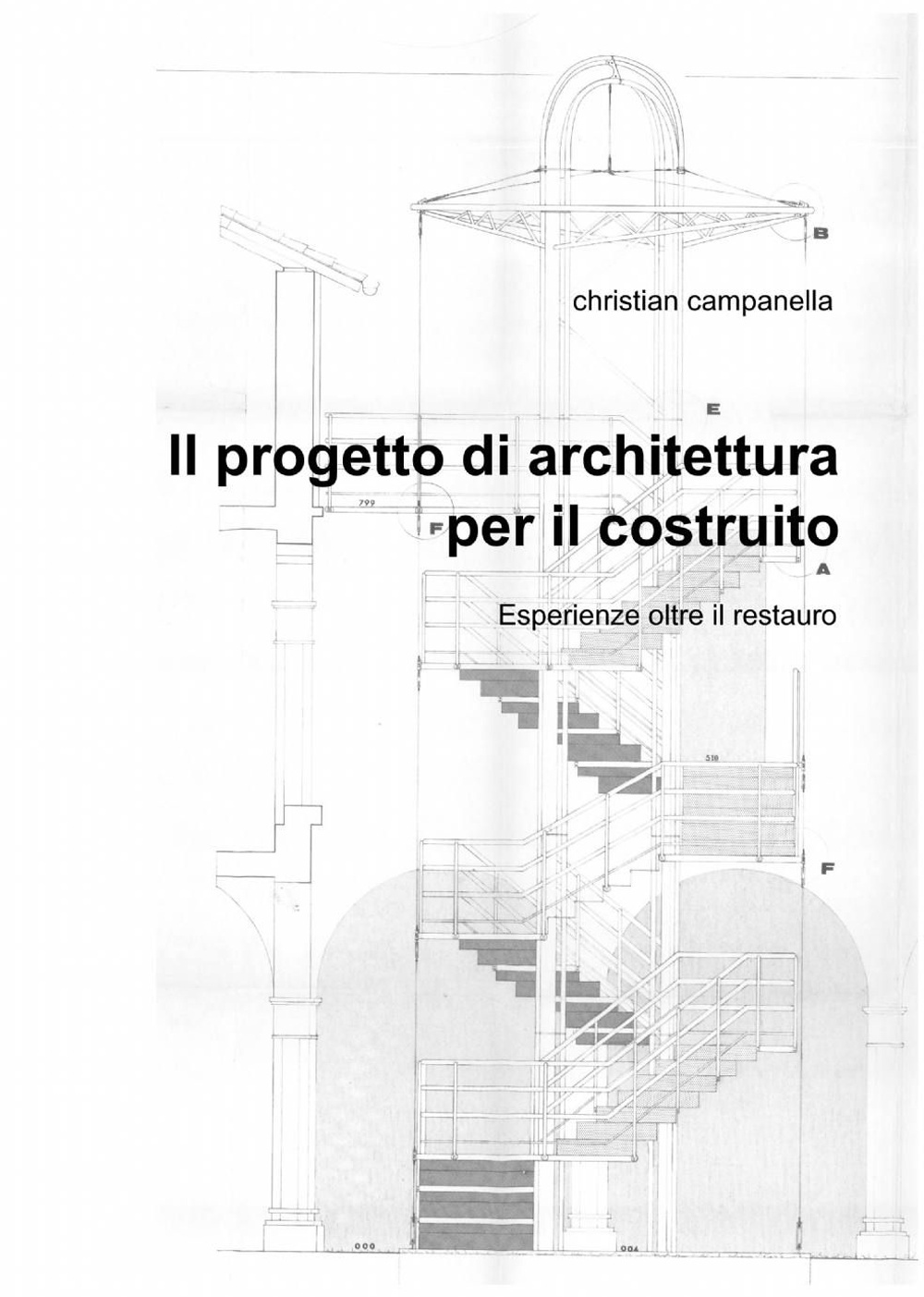 Il progetto di architettura per il costruito