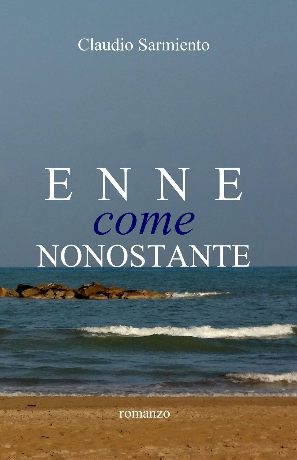 Enne come nonostante