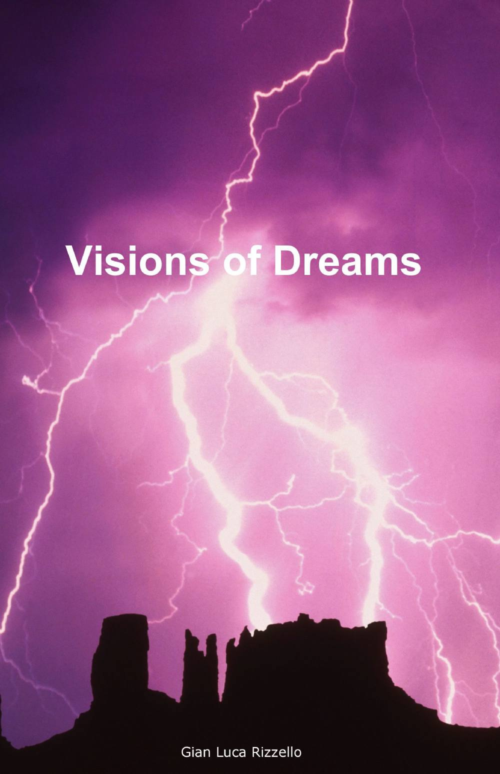 Visions of dreams