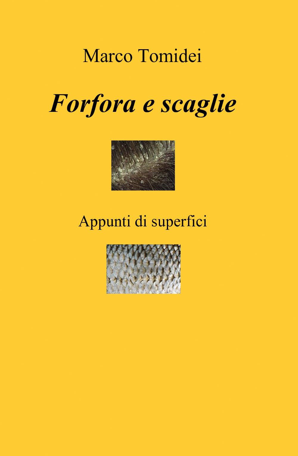 Forfora e scaglie