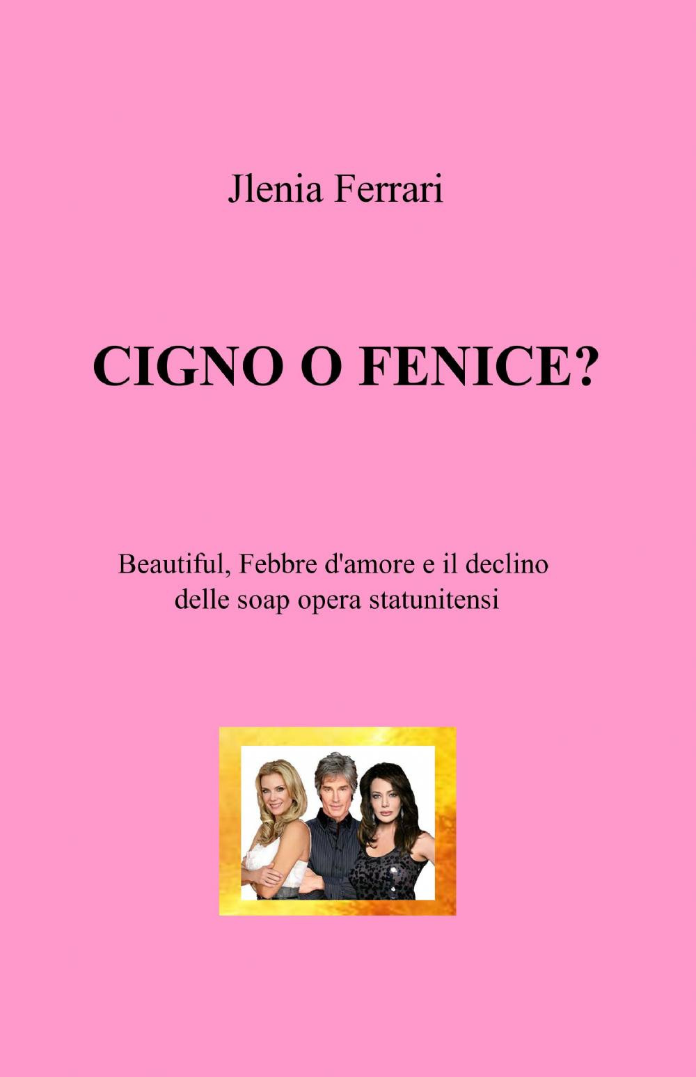 Cigno o fenice?