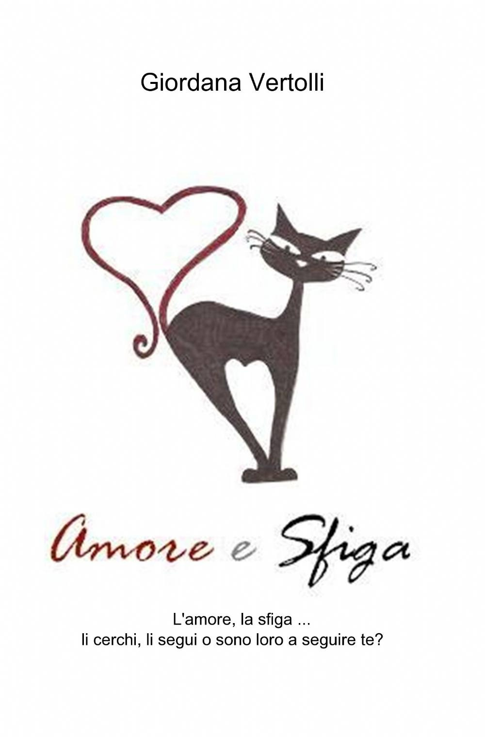 Amore e sfiga