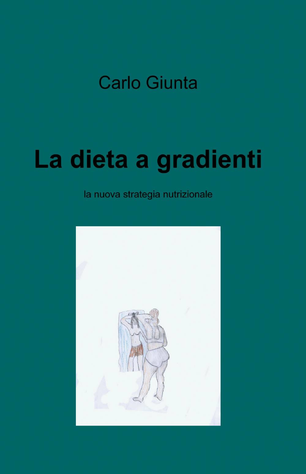 La dieta a gradienti