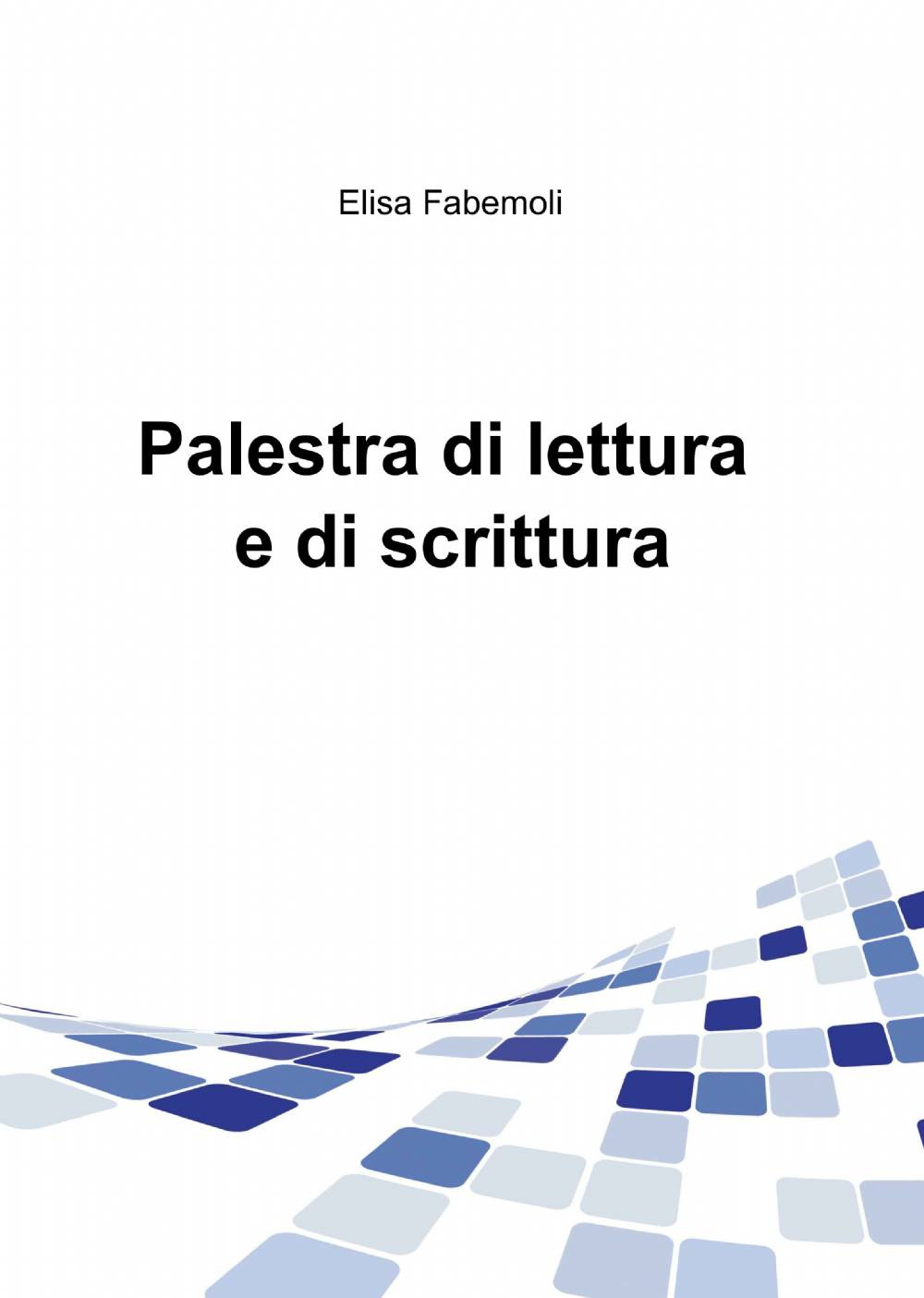 Palestra di lettura e di scrittura