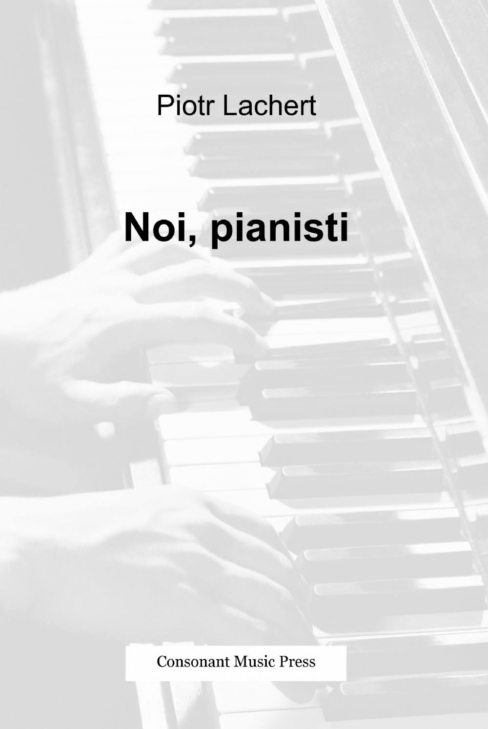 Noi, pianisti